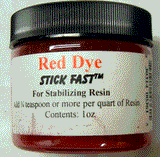 Hold Fast Stabilizing Dyes  - 1oz Red Resin Dye